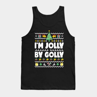 I'm Jolly By Golly Ugly Christmas Tank Top